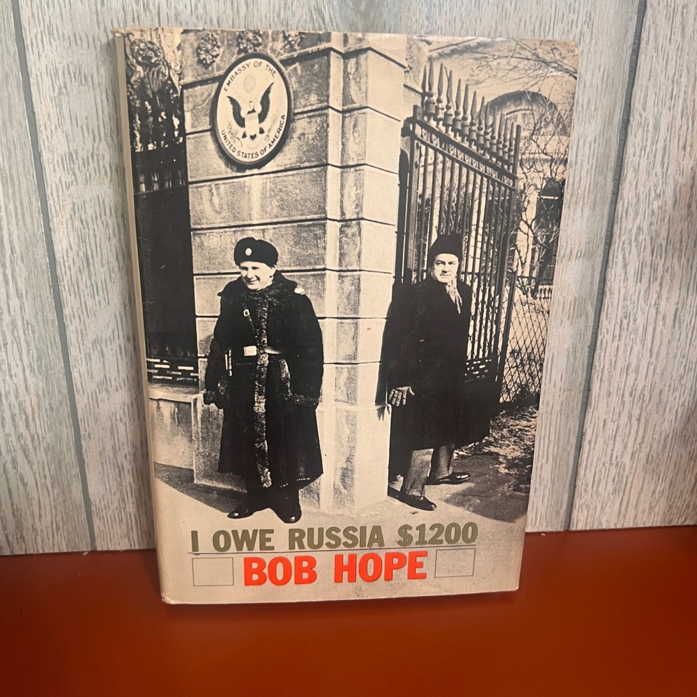 I Owe Russia $1200 Bob Hope 1963 Hardcover First Edition Vintage Book Doubleday